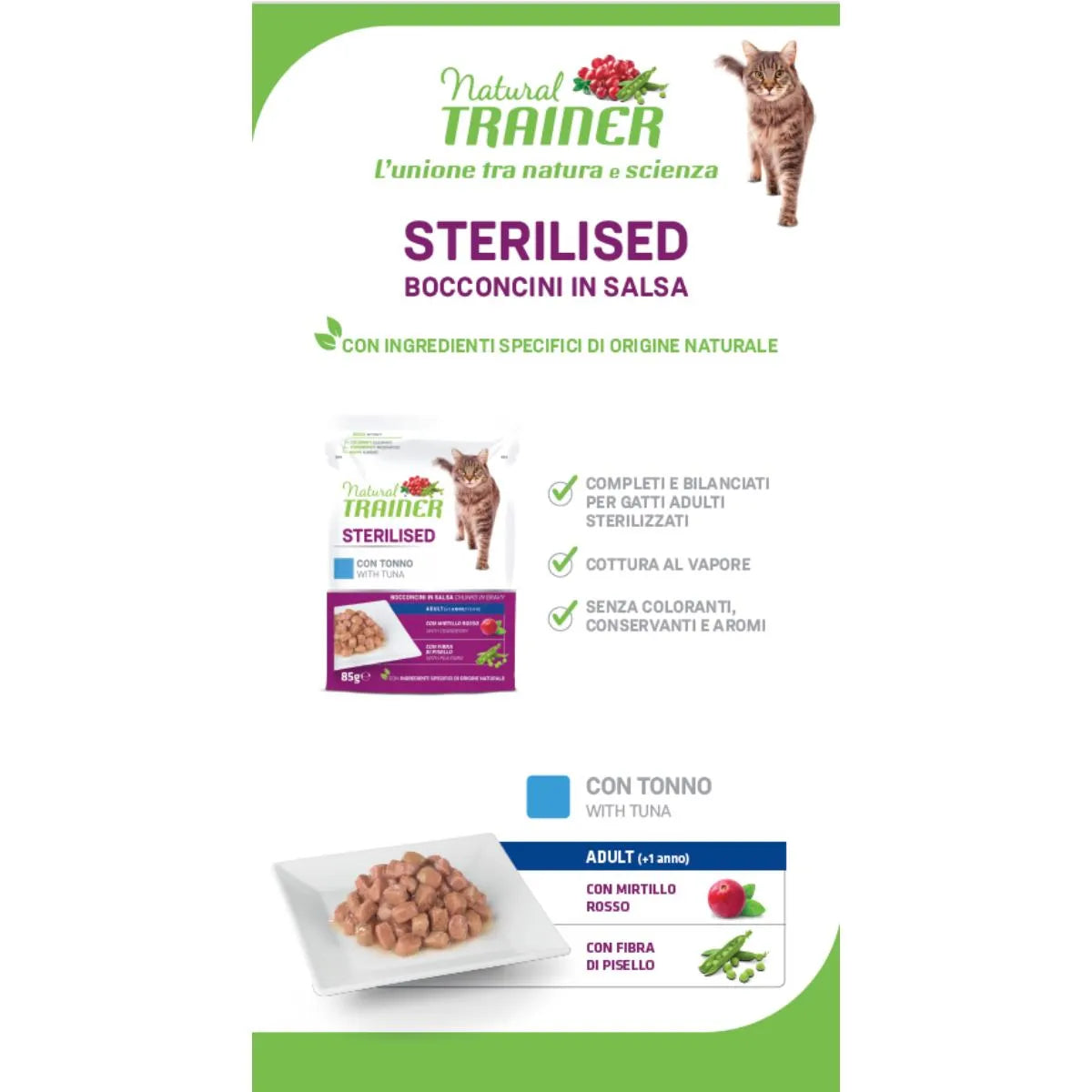 Natural Trainer Sterilised con Tonno 85g - Gatti Adulti Sterilizzati Natural Trainer Sterilised con Tonno 85g - Gatti Adulti Sterilizzati